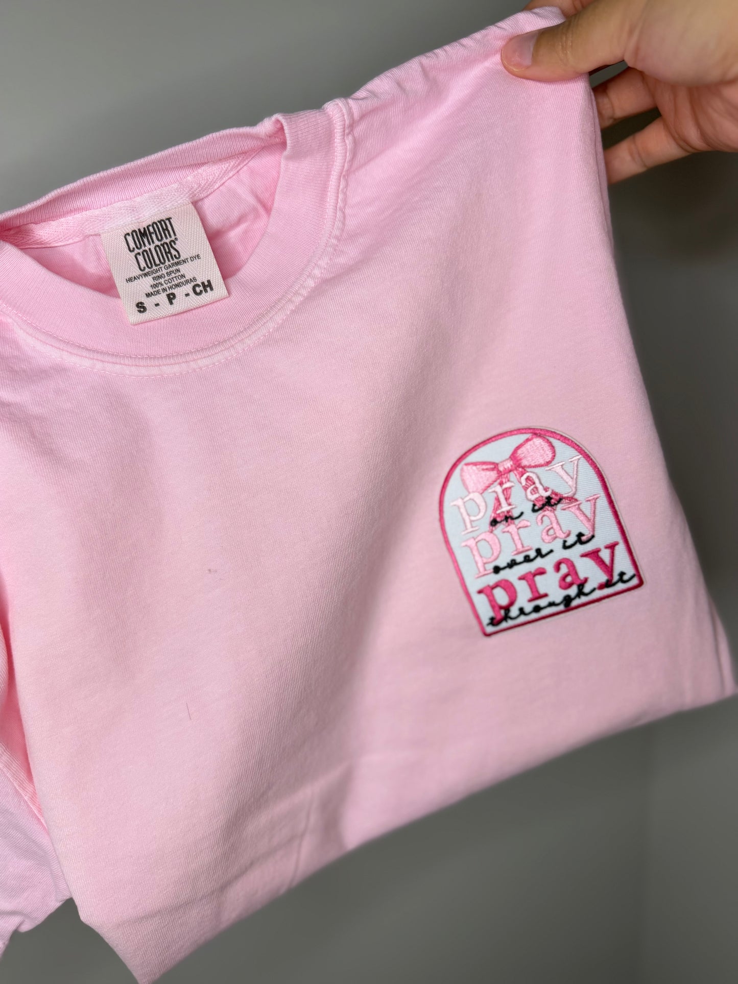 Pray On It, Pray Over It, Pray Through It T-Shirt