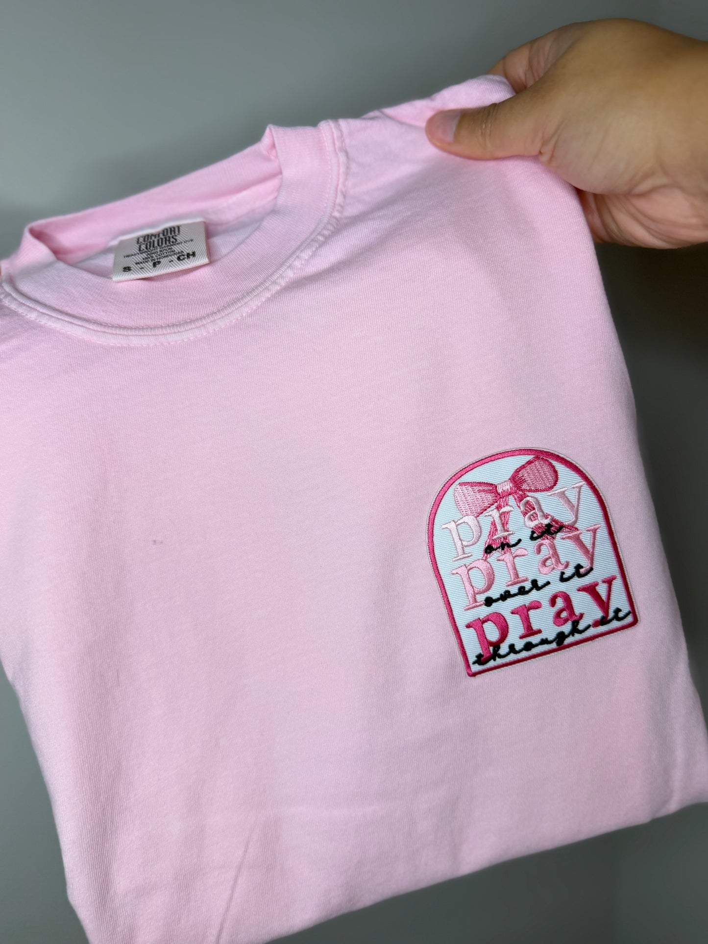 Pray On It, Pray Over It, Pray Through It T-Shirt